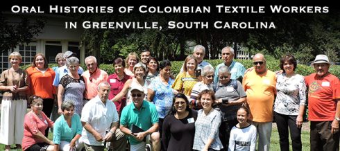 Oral Histories of Colombian Textile Workers in Greenville, South Carolina